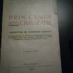 PRIN CAMIN SPRE CIVILIZATIE - Maria Int.- General Dobrescu - 1928, 543 p.