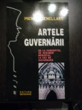 ARTELE GUVERNARII - Michel Senellart - Editura Meridiane, 1998, 306 p.