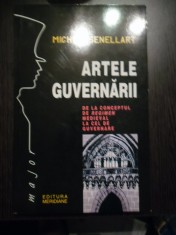 ARTELE GUVERNARII De la Conceptul de REGIMEN Medieval la cel de Guvernare - Michel Senellart - Editura Meridiane, 1998, 306 p.