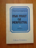 K5 Mai Mult Ca Perfectul - Paul Georgescu Volumul 1