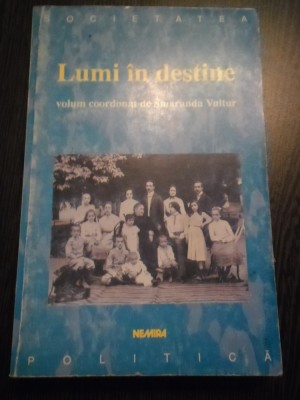 LUMI IN DESTINE - Smaranda Vultur - Editura Nemira, 2000, 366 p. foto