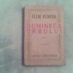 Dumineca orbului-Cezar Petrescu