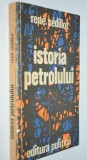 Istoria Petrolului - Rene Sedillot