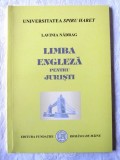 &quot;LIMBA ENGLEZA PENTRU JURISTI&quot;, Lavinia Nadrag, 2001