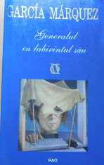 Generalul in labirintul sau de Gabriel Garcia Marquez foto