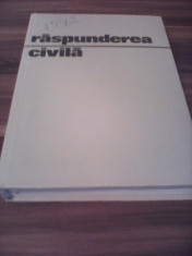 RASPUNDEREA CIVILA-ION M.ANGHEL/FRANCISC DEAK/MARIN F.POPA 1970 foto