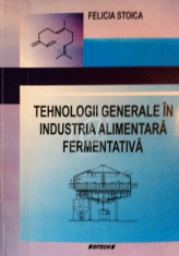 Tehnologii generale in industria alimentara fermentativa foto