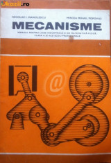 Mecanisme. Manual pentru licee industriale si de matematica-fizica, clasa a XI-a si scoli profesionale foto