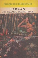 Tarzan din neamul maimutelor - Edgar Rice Burroughs foto