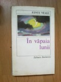 E4 In Vapaia Lunii - Fanus Neagu