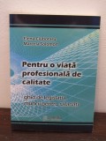 Pentru o viata profesionala de calitate Ghid de legislatia muncii pt salariati, 2014