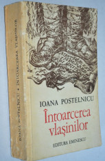 Ioana Postelnicu - Intoarcerea vlasinilor foto