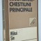 Cestiuni Secundare - Chestiuni principale