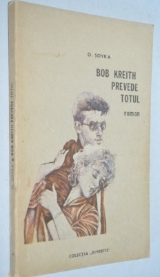 Bob Kreith Prevede Totul - O. Soyka foto