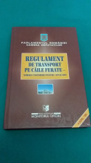 REGULAMENT DE TRANSPORT PE CAILE FERATE*NORME UNIFORME PENTRU APLICARE/1999 foto