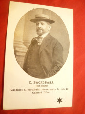 Ilustrata C. Bacalbasa - Publicist si Om Politic cca. 1930 - f.rara ! foto