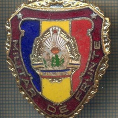 ZET 705 INSIGNA ,,MILITAR DE FRUNTE" - PERIOADA RSR - PENTRU NOSTALGICI