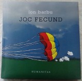 JOC FECUND: BEST OF ION BARBU (HUMANITAS, 2007)