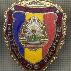 ZET 741 INSIGNA ,,MILITAR DE FRUNTE" - PERIOADA RSR - PENTRU NOSTALGICI