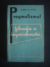 HARRY K. WELLS - FILOZOFIE A IMPERIALISMULUI foto