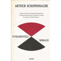 Fundamentele moralei - Arthur Schopenhauer foto