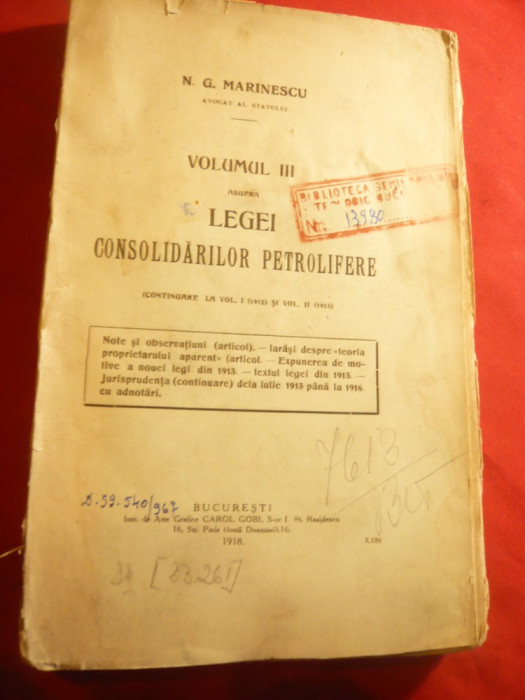 NG Marinescu - Legea Consolidarilor Petrolifere - 1918 vol.III Ed.Carol Gobl