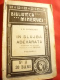 I.Potapenko - In slujba adevarata -vol.1 si 2 -Ed.1908 Minerva nr.11-12,trad.ID