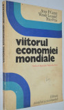 Viitorul economiei mondiale - Anne P. Carter, Wassily Leontief, Peter Petri