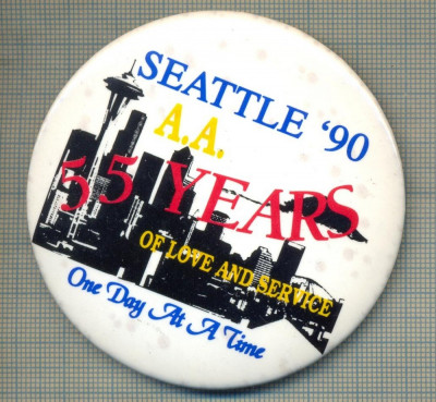 ZET 849 INSIGNA SEATTLE &amp;#039;90 A.A. 55 YEARS OF LOVE AND SERVICE -ONE DAY AT A TIME foto