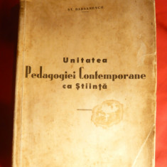 St.Barsanescu - Unitatea Pedagogiei Contemporane- ca stiinta -1936 Iasi