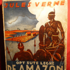 Jules Verne -Opt sute leghe pe Amazon -interbelica ,Ed.Nationala-Ciornei