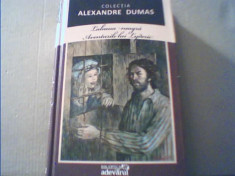 Alexandre Dumas - LALEAUA NEAGRA * AVENTURILE LUI LYDERIC { Biblioteca Adevarul} foto