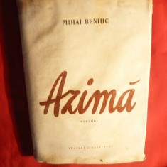 Mihai Beniuc - Azima - Prima Ed. 1956 Ed. Tineretului