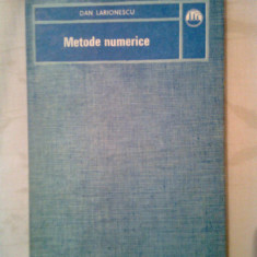 Metode numerice - Dan Larionescu (Editura Tehnica, 1989)