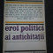EROI POLITICI AI ANTICHITATII - Al. N. Cizek - Editura Univers, 1976, 270 p.
