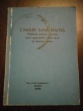 L`ARABE SANS MAITRE Methode Simle et Facile pour Apprendre la Lecture Arabe