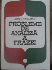 PROBLEME DE ANALIZA A FRAZEI de AUREL NICOLESCU foto