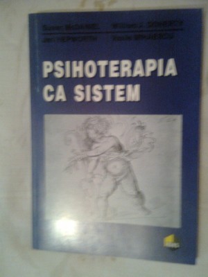 Psihoterapia ca sistem - Susan McDaniel , Jeri Hepworth , William J. Doherty... foto