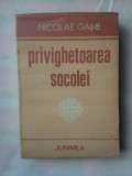 (C342) NICOLAE GANE - PRIVIGHETOAREA SOCOLEI