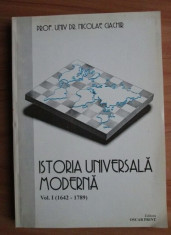 Istoria universala moderna / Nicolae Ciachir Vol. 1 foto