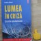 Lumea in criza erorile sistemului Cristina Peicuti
