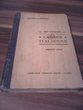 Cumpara ieftin METHODE DE LANGUE ITALIENNE-MASSOUL/MAZZONI LIBRAIRIE ARMAND COLIN 1930/260 PAG.