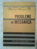 Cumpara ieftin Probleme de mecanica - M. Sarian s.a. (Editura Didactica si pedagogica, 1983)