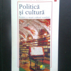 Adrian Marino - Politica si cultura - Pentru o noua cultura romana (1996)