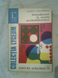 Introducere in teoria probabilitatilor - Rodica Trandafir (Albatros, 1979)