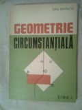 Cumpara ieftin Geometrie circumstantiala - Dan Branzei (Editura Junimea, 1983)