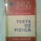 Teste de fizica - Eduard-Victor Gugui (Editura Albatros, 1980)