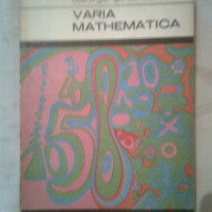 Varia mathematica - George St. Andonie (Editura Tineretului, 1969)