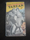 TARZAN * din Neamul Maimutelor - Edgar Rice Burroughs - 1991, 263 p.