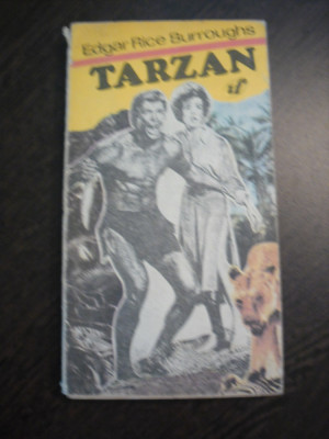 TARZAN * din Neamul Maimutelor - Edgar Rice Burroughs - 1991, 263 p. foto